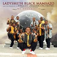 Ladysmith Black Mambazo/No Boundaries