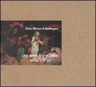 Katia Moraes/Live April 11-12th 2003 - La Ve Lee Studio City Ca