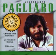 Gian Franco Pagliaro/15 Grandes Exitos