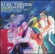 Klez-thetics/Calistrophy