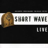 Short Wave Live