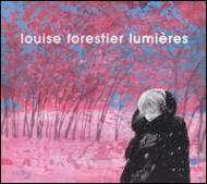 Louise Forestier/Lumiere