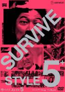 Survive Style 5+