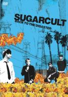 Back To The Disaster