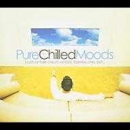Various/Pure Chilled Moods