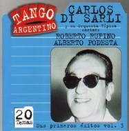 Carlos Di Sarli / Rufino/Sus Primeros Exitos Vol.3