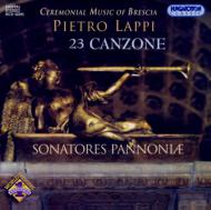 Lappi Pietro (1575-1630) *cl*/23 Canzone Sonatores Pannoniae