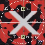Various/Dance X Trance Version 2.0