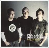 Peculiar People Band/Not Ashamed