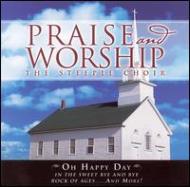Praise & Worship: Oh Happy Day