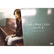 Luv & love CLIPS 〜from N.Y.〜