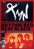 Secret Rhythm Time To Count Down Rhythm Red Beat Black