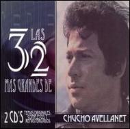 Chucho Avellanet/32 Mas Grandes De