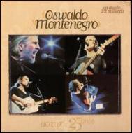 Oswaldo Montenegro/25 Anos