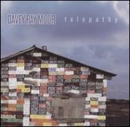 Davey Ray Moor/Telepathy