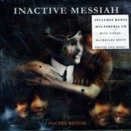 Inactive Messiah
