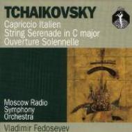 Capriccio Italien, Serenade, 1812: Fedoseyev / Moscow.rso