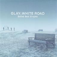 -Ballad Best Singles-WHITE ROAD