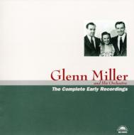Glenn Miller/Complete Early Recordings