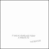 It Was 40 Years Ago Today: Tribute To The Beatles