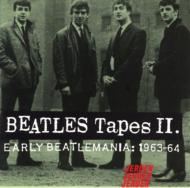 Beatles Tapes Vol.2: Early Beatlemania 1963-1964 : The Beatles | HMV ...