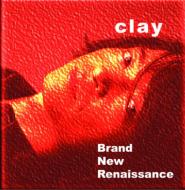 Clay (Jp)/Brand New Renaissance