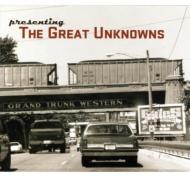Great Unknowns/Presenting The Great Unknowns