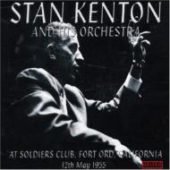 Stan Kenton/At Soldiers Club Ford Ord