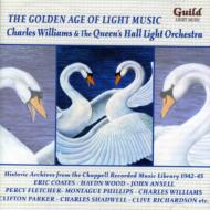 コンピレーション/The Golden Age Of Light Music-charles Williams ＆ Queen's Hall Light. o