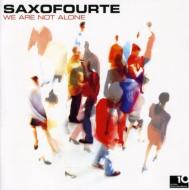 Saxfourte We Are Not Alone