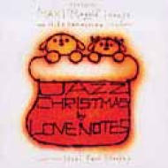 Love Notes/Jazz Christmas