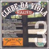 Various/Clube Da Viola Raizes Vol.3