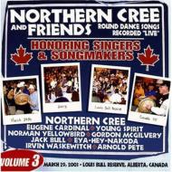 Northern Cree/Honoring Singers  Songmakersvol.3