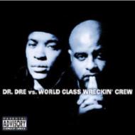 Dr.dre Vs.World Class Wreckin' Crew