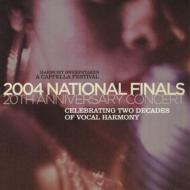 2004 Harmony Sweepstakes A Cappella Festival
