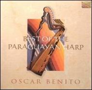 Oscar Benito/Best Of The Paraguayan Harp
