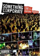 Something Corporate/Live At The Ventura Theater