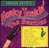 Honky Tonkin' The Beatles