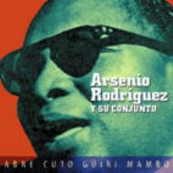 Arsenio Rodriguez/Abre Cuto Guiri Mambo