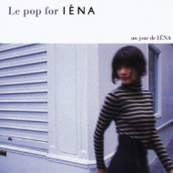 Le Pop For Iena