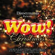 Disneymania Presents Wow! Christmas
