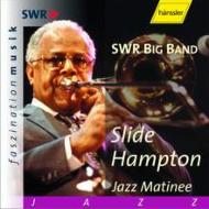 Swr Big Band/Slide Hampton Jazz Matinee 1997