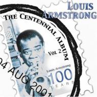 Louis Armstrong/Centennial Album Vol.2