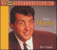 Dean Martin/Introduction To