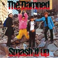 THE DAMNED/Smash It Up - 25th Anniversaryedition