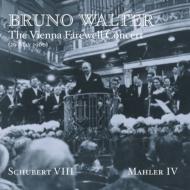 Mahler / Schubert/Sym.4 / .8： Walter / Vpo Schwarzkopf(S) +mahler： Lieder (Farewell Concert)