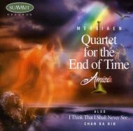 メシアン、オリヴィエ（1908-1992）/Quatuor Pour La Fin Du Temps： Amici Quartet Ashkenasi(Vn)