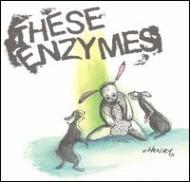 These Enzymes/Henry