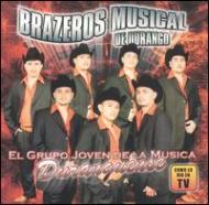 Brazeros Musical/Grupo Joven Duranguense