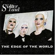 SISTER PAUL/Edge Of The World